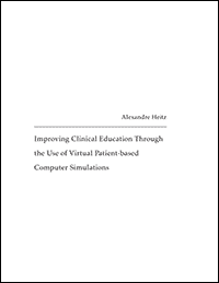 Improving Clinical Education Through the Use of Virtual Patient-based Computer Simulations